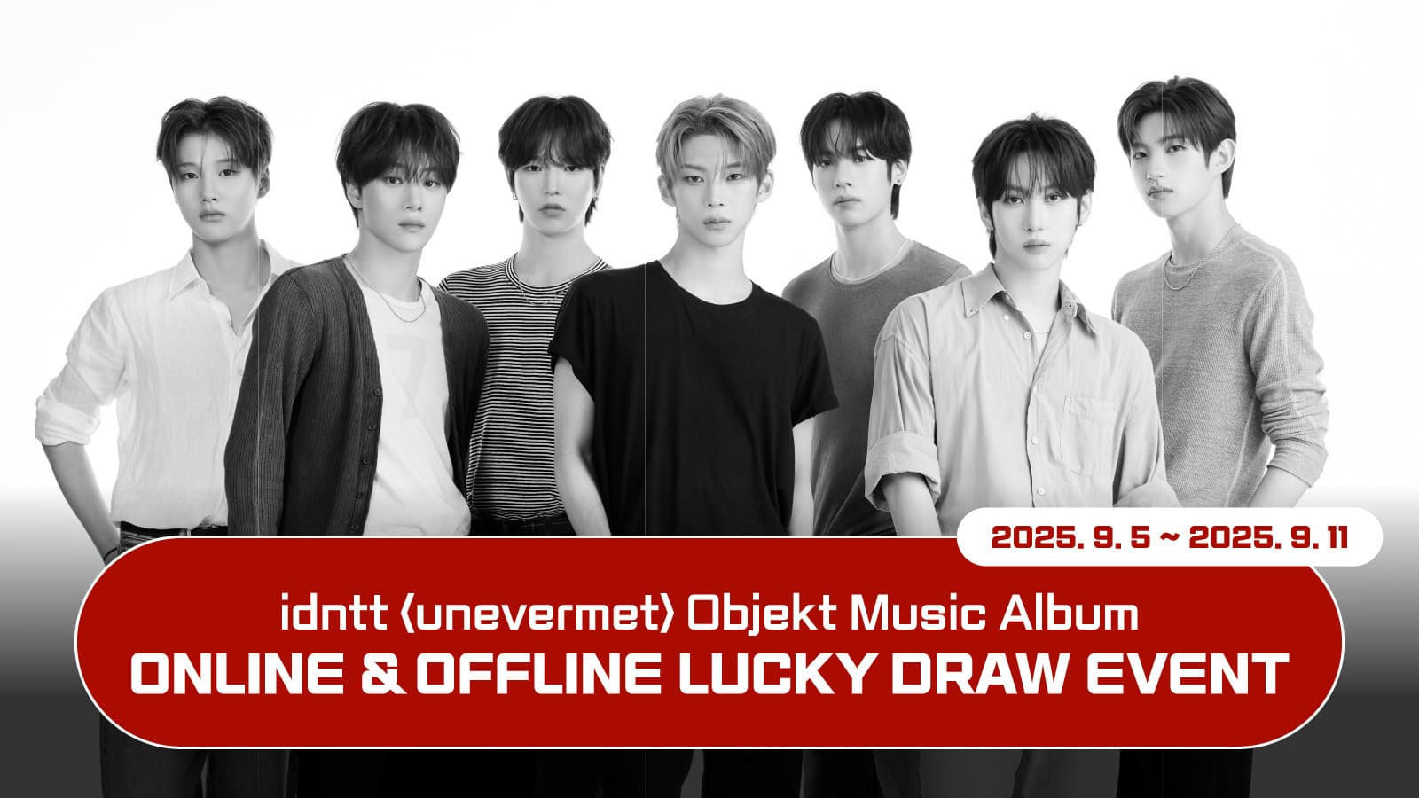 [럭키드로우이벤트] idntt 미니 [unevermet] 럭키드로우 이벤트