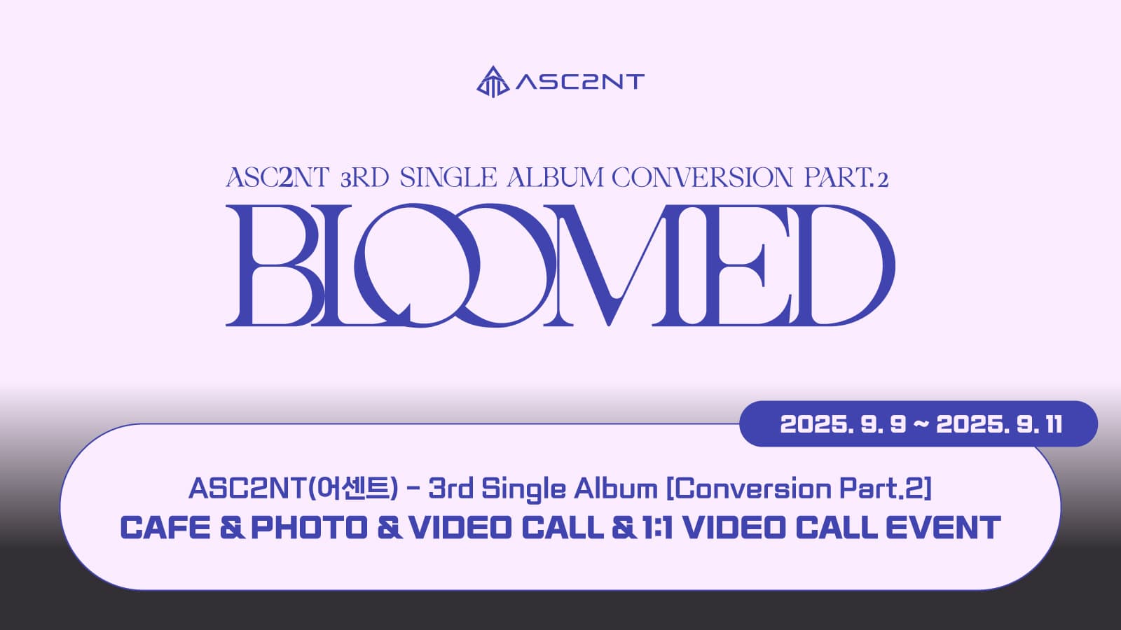 [250914] ASC2NT(어센트) 3rd Single Album [Conversion Part.2] 사인회 이벤트
