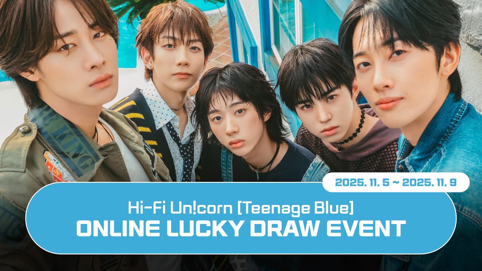 [럭키드로우이벤트] 하이파이유니콘(Hi-Fi Un!corn) Teenage Blue [Korean ver.] 럭키드로우 이벤트