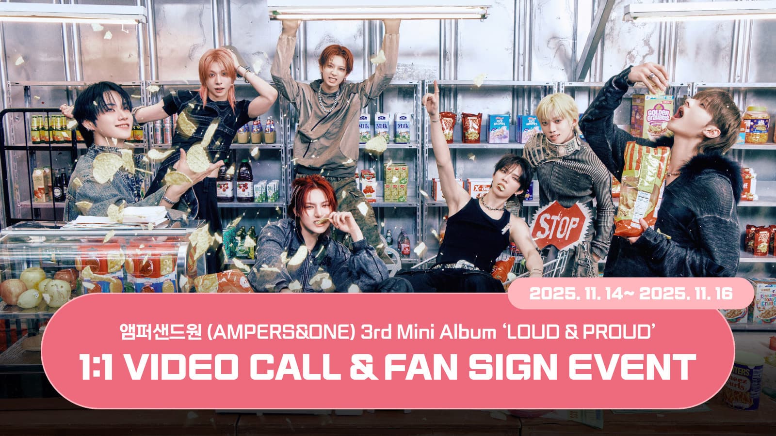 [251122] 앰퍼샌드원 (AMPERS&ONE) 3rd Mini Album [LOUD & PROUD] 사인회 이벤트