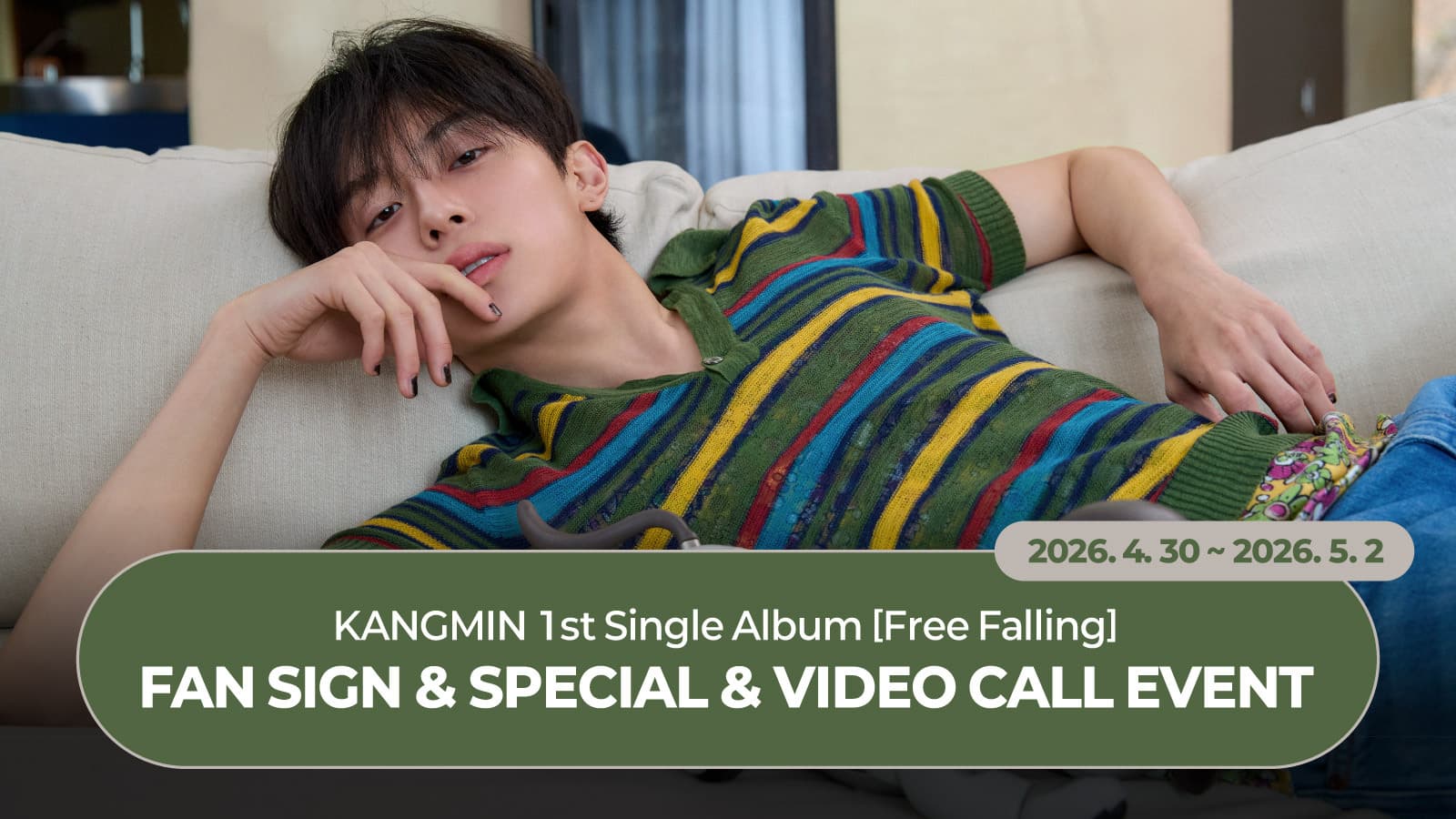 [260515] 강민 (KANGMIN) 1st Single Album [Free Falling] 사인회 이벤트
