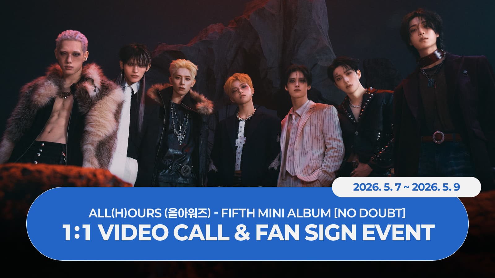 [260516] ALL(H)OURS (올아워즈) - FIFTH MINI ALBUM [NO DOUBT] 사인회 이벤트