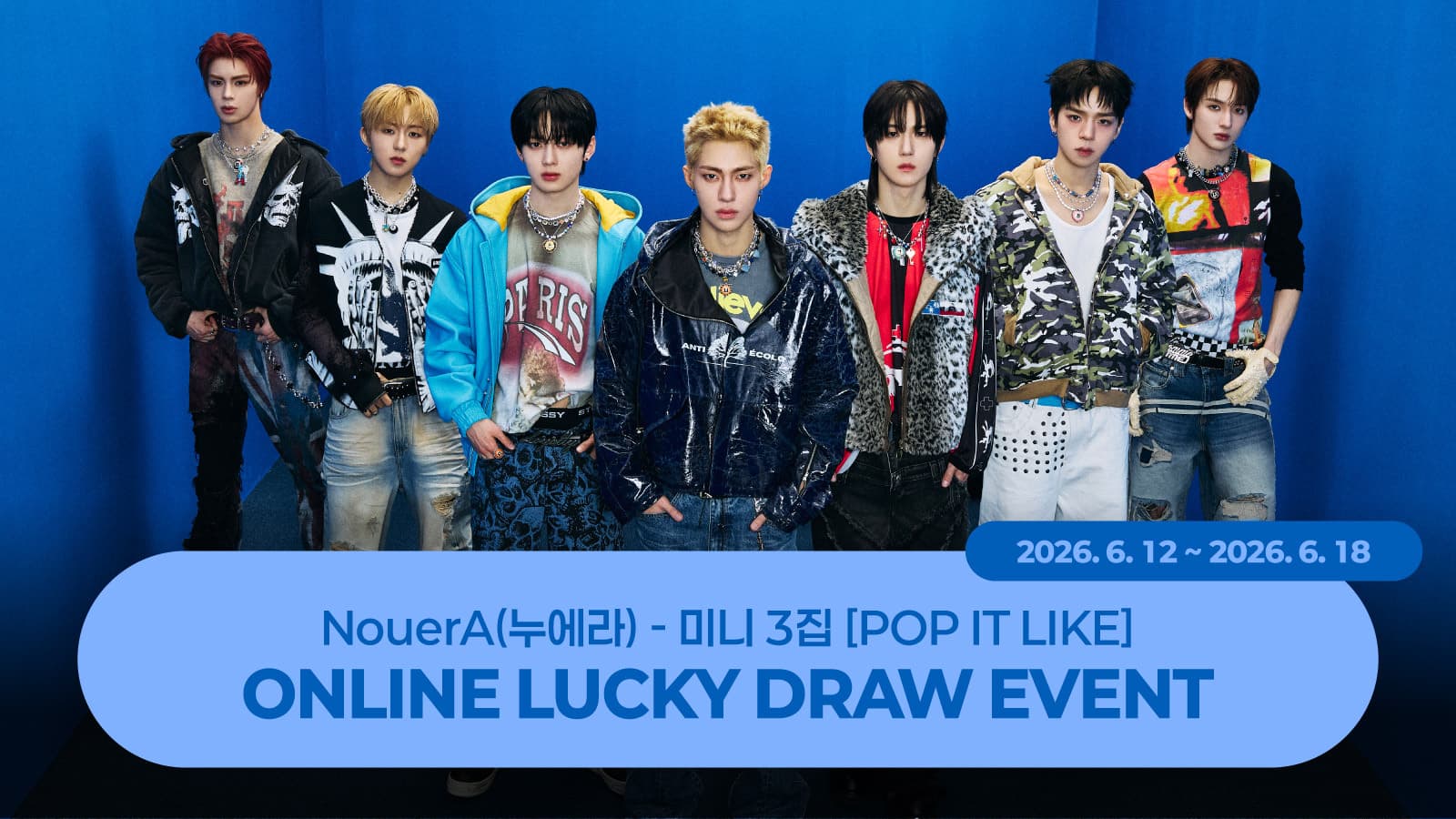 [LUCKY DRAW EVENT] NouerA - MINI 3RD [POP IT LIKE] 럭키드로우 이벤트