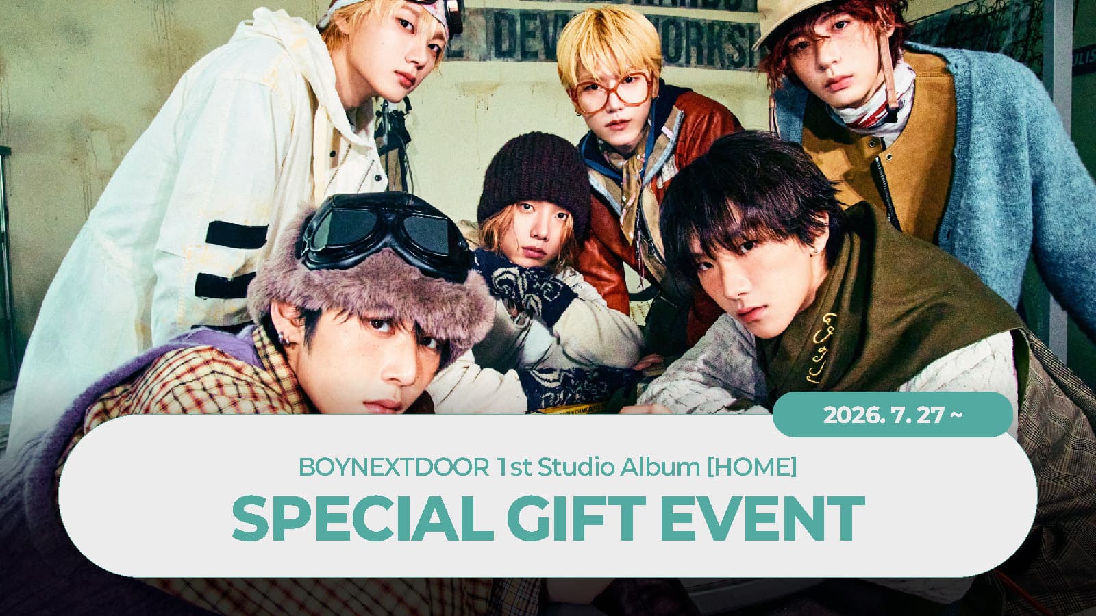 [SPECIAL GIFT EVENT] BOYNEXTDOOR - 1st Studio Album [HOME] SPECIAL GIFT EVENT
