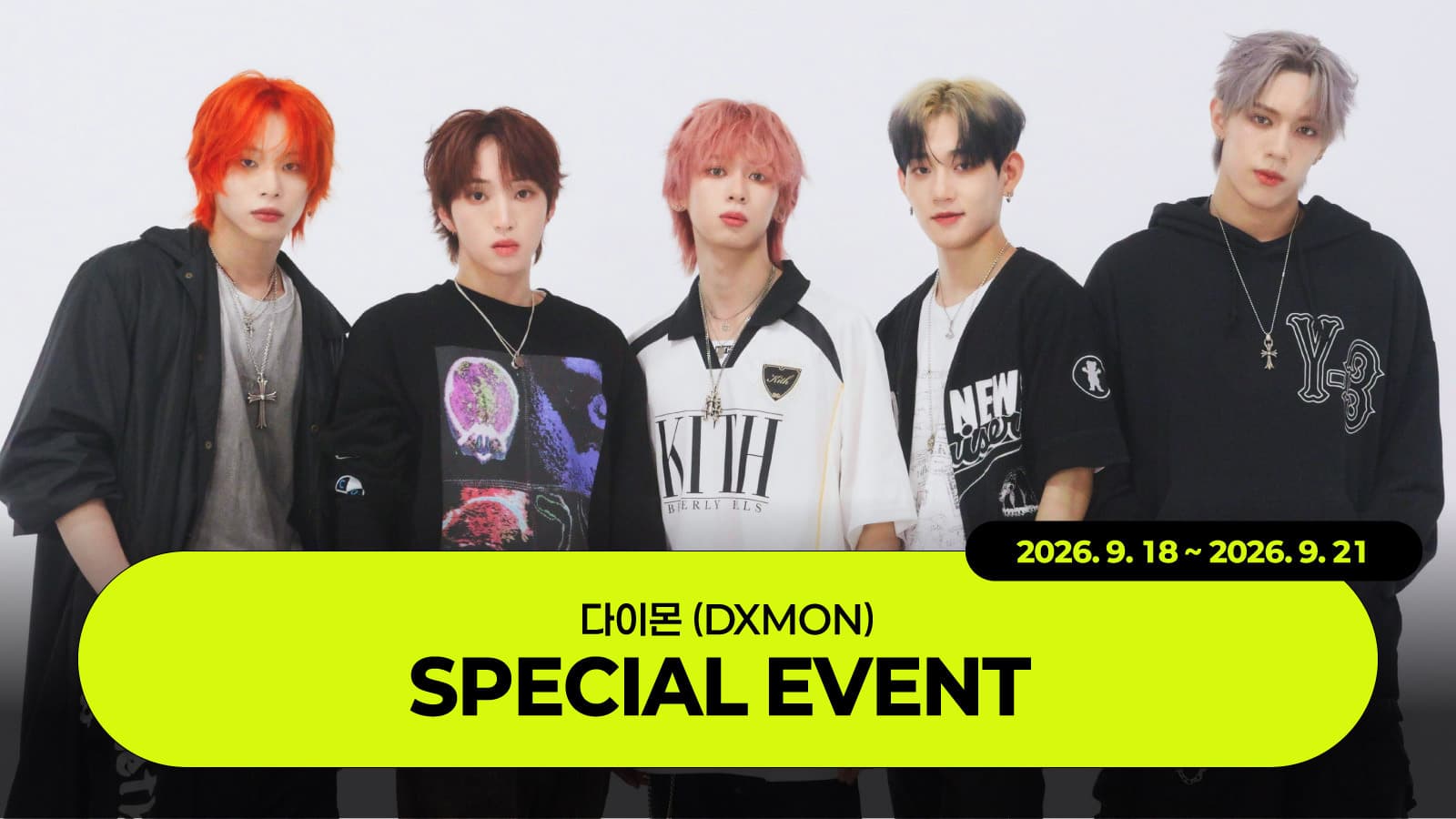 [260929] DXMON (다이몬) SPECIAL EVENT