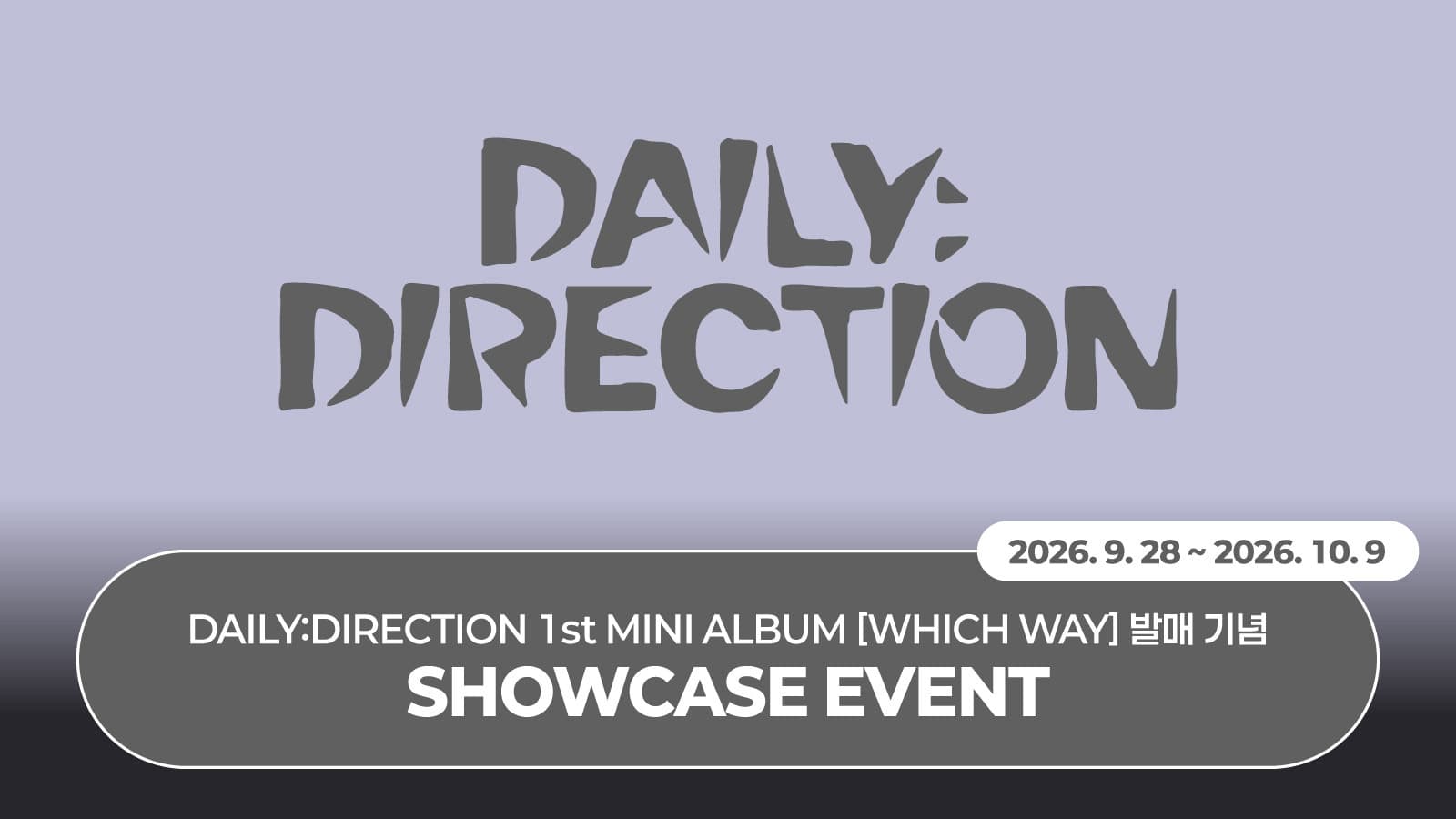 [261014] DAILY:DIRECTION 1st MINI ALBUM [WHICH WAY] 쇼케이스 이벤트