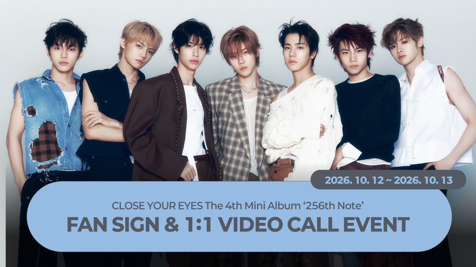 [261017] 클로즈유어아이즈(CLOSE YOUR EYES) The 4th Mini Album ’256th Note’ 사인회 이벤트