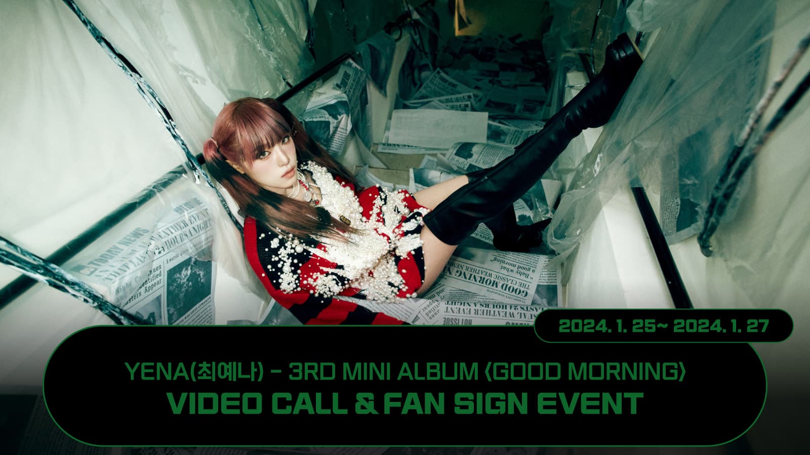 [240204] 최예나 (YENA) 3rd Mini Album [Good Morning] 사인회 이벤트