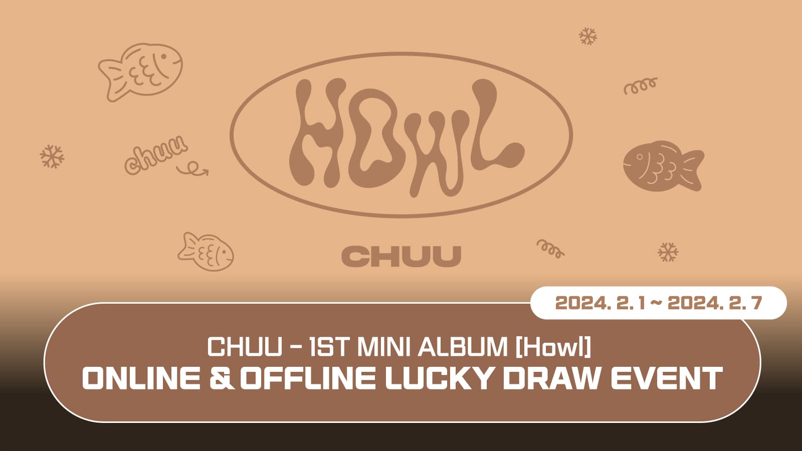 [럭키드로우] 츄 (CHUU) 미니1집 [Howl] 럭키드로우 이벤트