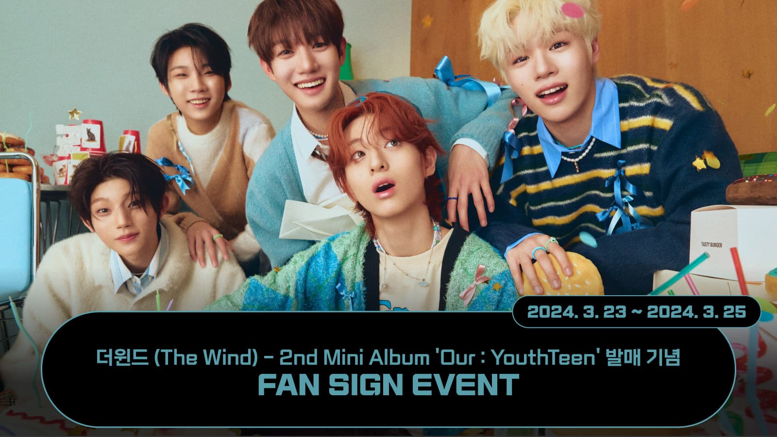 [240329] 더윈드 (The Wind) 2nd Mini Album [Our : YouthTeen] 사인회 이벤트