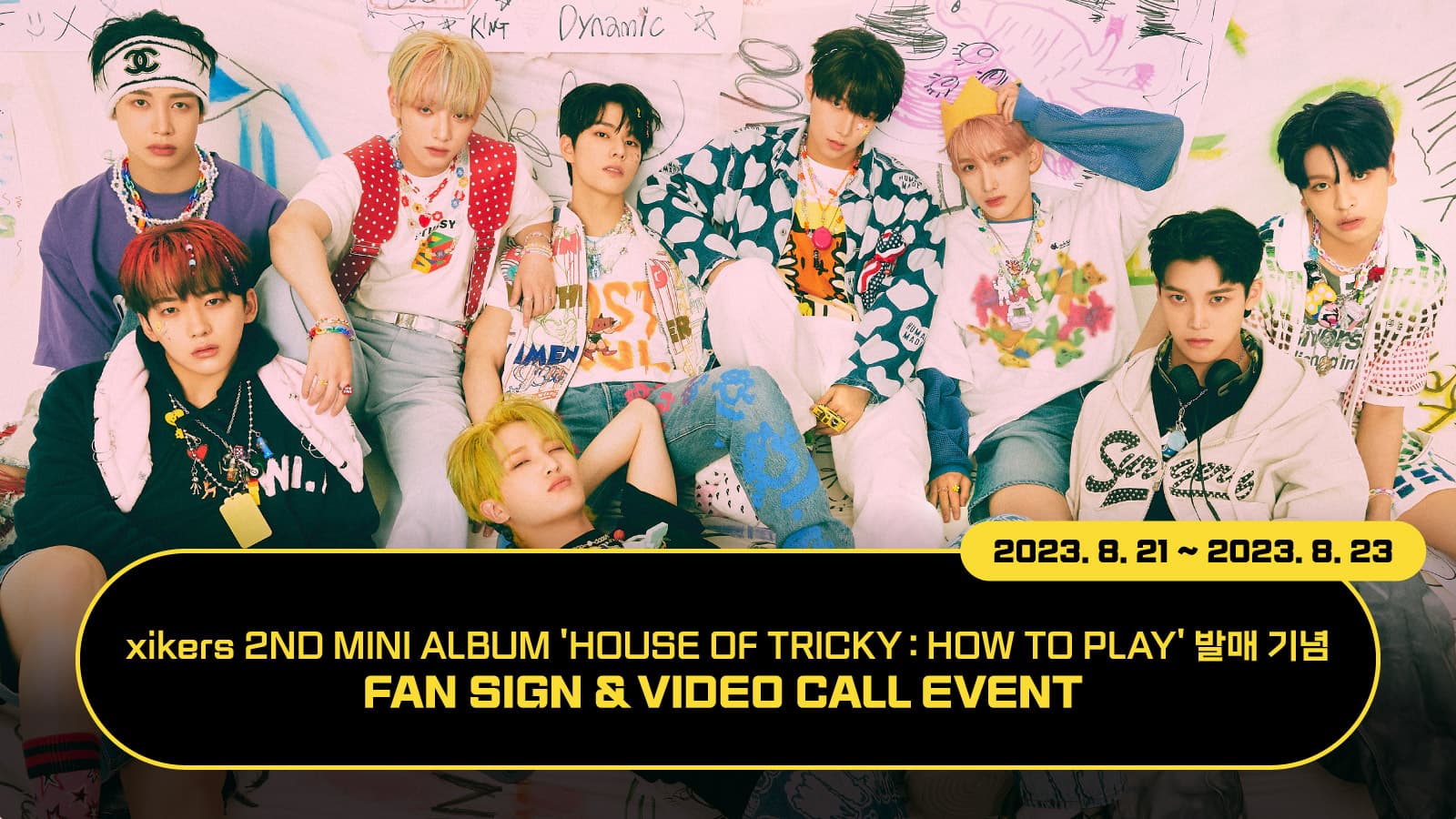 [230907] 싸이커스 (xikers) - 2ND MINI ALBUM [HOUSE OF TRICKY : HOW TO PLAY] 발매 기념 사인회 이벤트