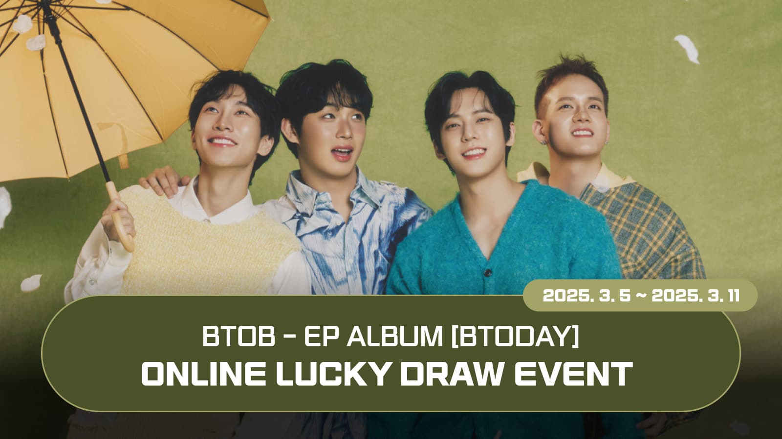 [럭키드로우] BTOB (비투비) EP ALBUM [BTODAY] 럭키드로우 이벤트