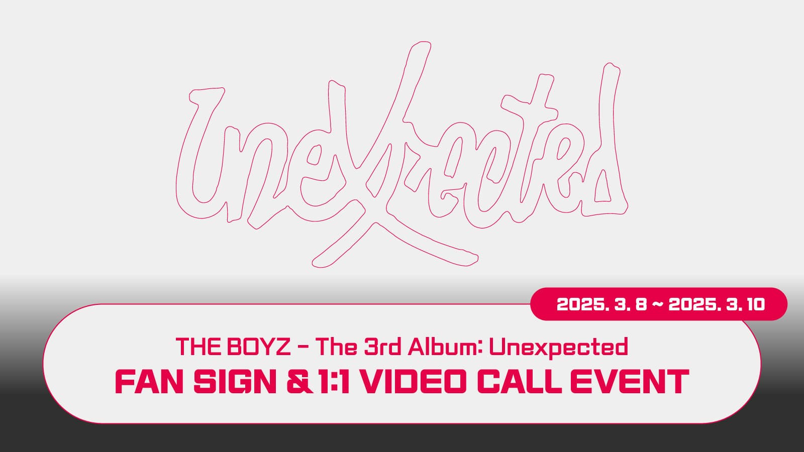 [250329] 더보이즈 (THE BOYZ) The 3rd Album [Unexpected] 사인회 이벤트