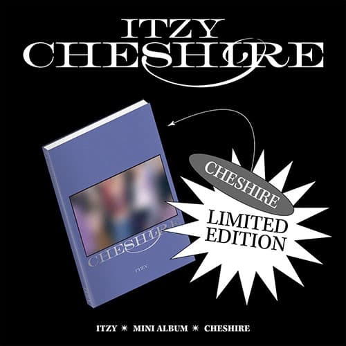 ITZY (있지) - [CHESHIRE] LIMITED EDITION (한정반)