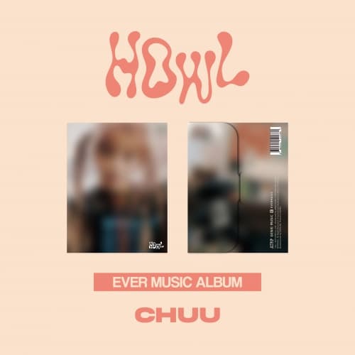 츄 (CHUU) - 미니1집 [Howl] (EVER MUSIC ALBUM ver.)
