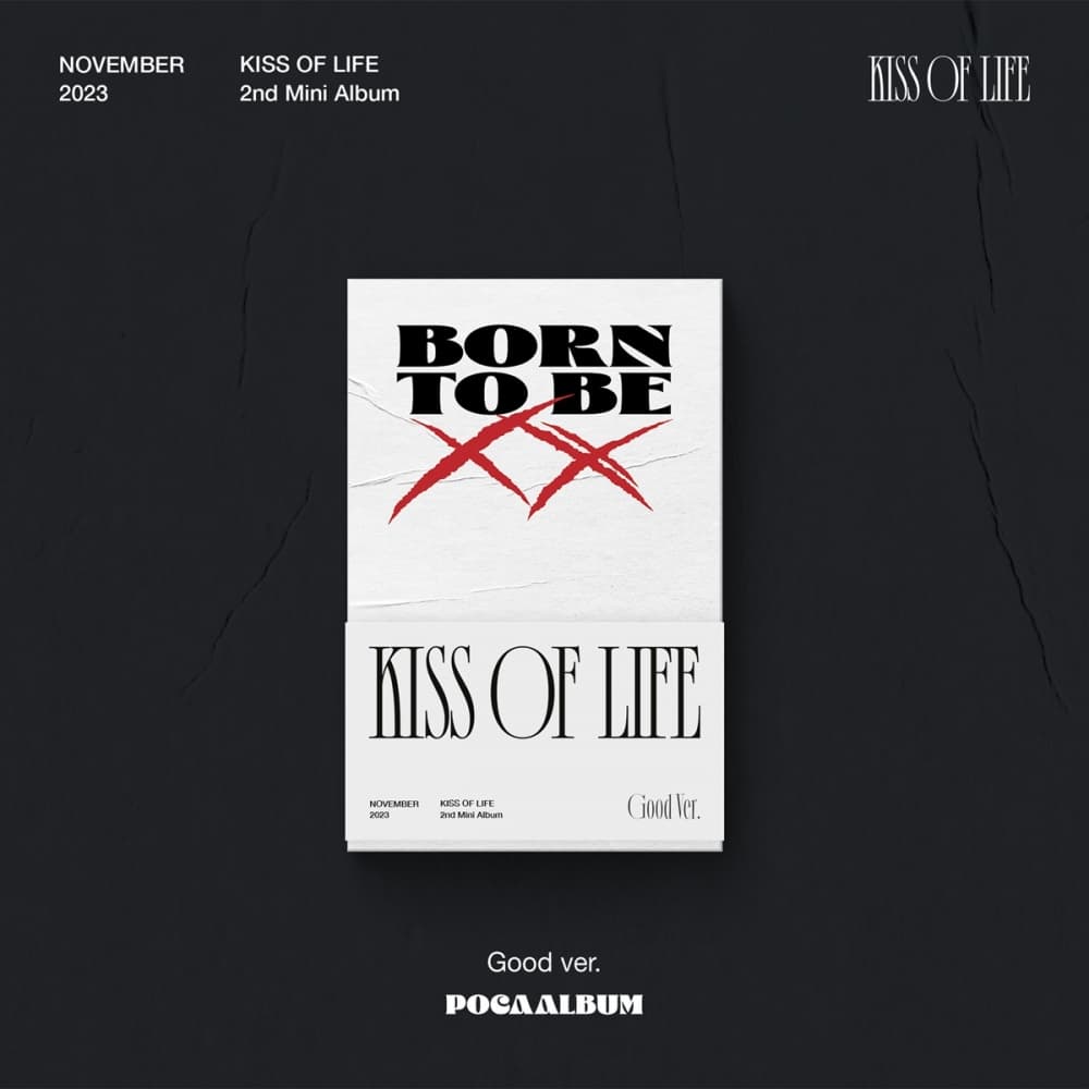 키스오브라이프 (KISS OF LIFE) - 미니2집 [Born to be XX (Good Ver.)] (POCA)