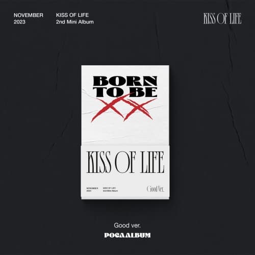 키스오브라이프 (KISS OF LIFE) - 미니2집 [Born to be XX (Good Ver.)] (POCA)