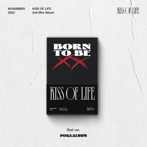 키스오브라이프 (KISS OF LIFE) - 미니2집 [Born to be XX (Bad Ver.)] (POCA)