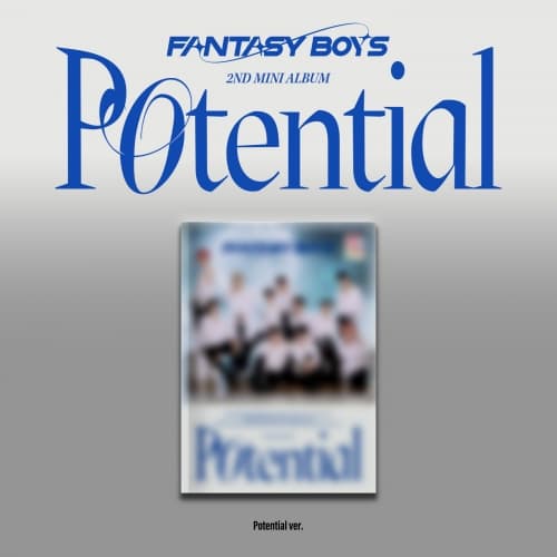 판타지보이즈 (FANTASY BOYS) - 2nd MINI ALBUM [Potential] (Potential ver.)