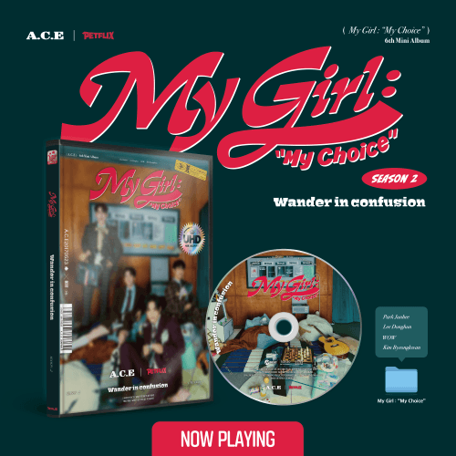 에이스 (A.C.E) - 미니6집 [My Girl : “My Choice” (My Girl Season 2 : Wander in confusion)]