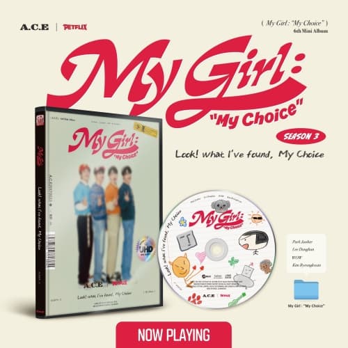 에이스 (A.C.E) - 미니6집 [My Girl : “My Choice” (My Girl Season 3 : Look! what I've found, My Choice)]