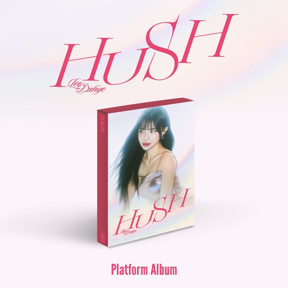이다혜 (LEE DAHYE) - HUSH (PLATFORM Ver.)