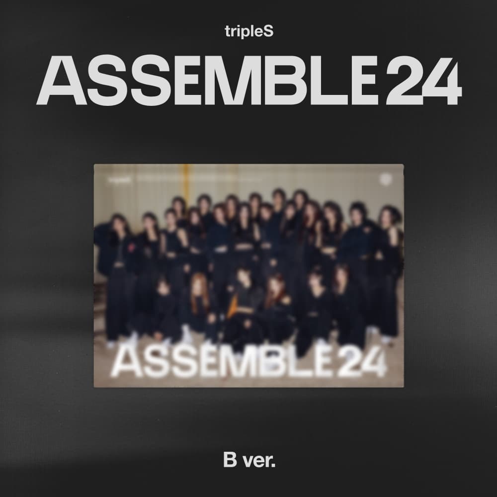 tripleS (트리플에스) - 정규 1집 [ASSEMBLE24] (B ver.)