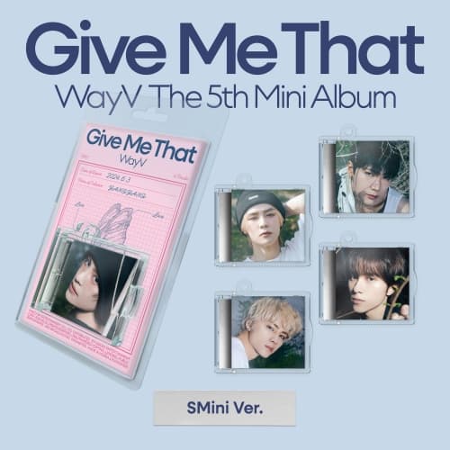 웨이션브이 (WayV) - 미니5집 [Give Me That] (SMini Ver.스마트앨범) (랜덤)