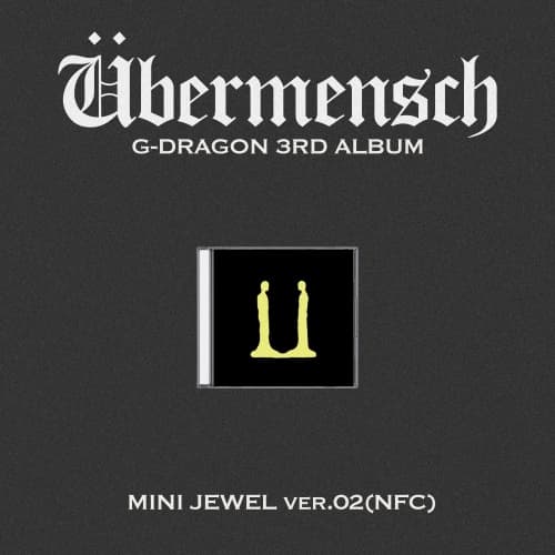 지드래곤 (G-DRAGON) - 3RD ALBUM [Übermensch] MINI JEWEL ver.2 (NFC)