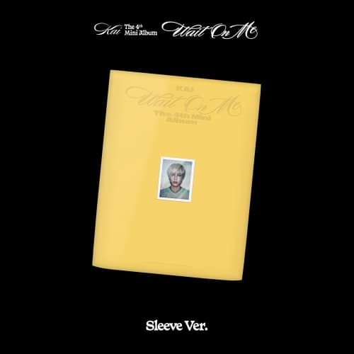 카이 (KAI) - 미니4집 [Wait On Me] (Sleeve Ver.)