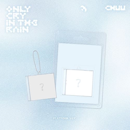 츄 (CHUU) - 3RD MINI ALBUM [Only cry in the rain] (Platform ver. / 랜덤)