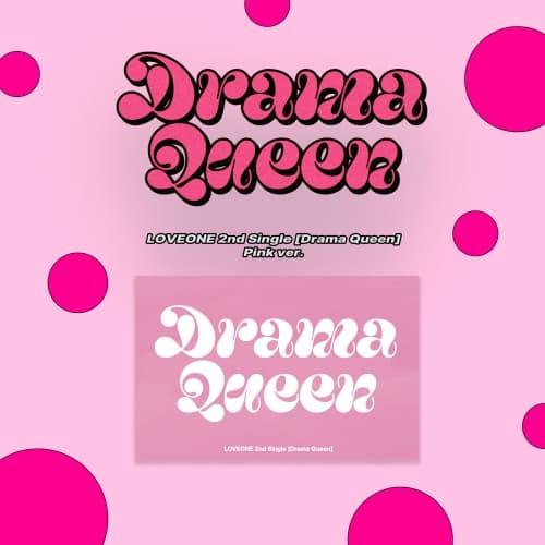 러브원 (LOVEONE) - 2nd Single [Drama Queen] (Pink ver.)
