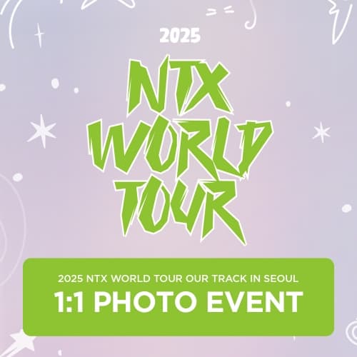 [6/7 1:1 PHOTO EVENT] NTX WORLD TOUR OUR TRACK IN SEOUL