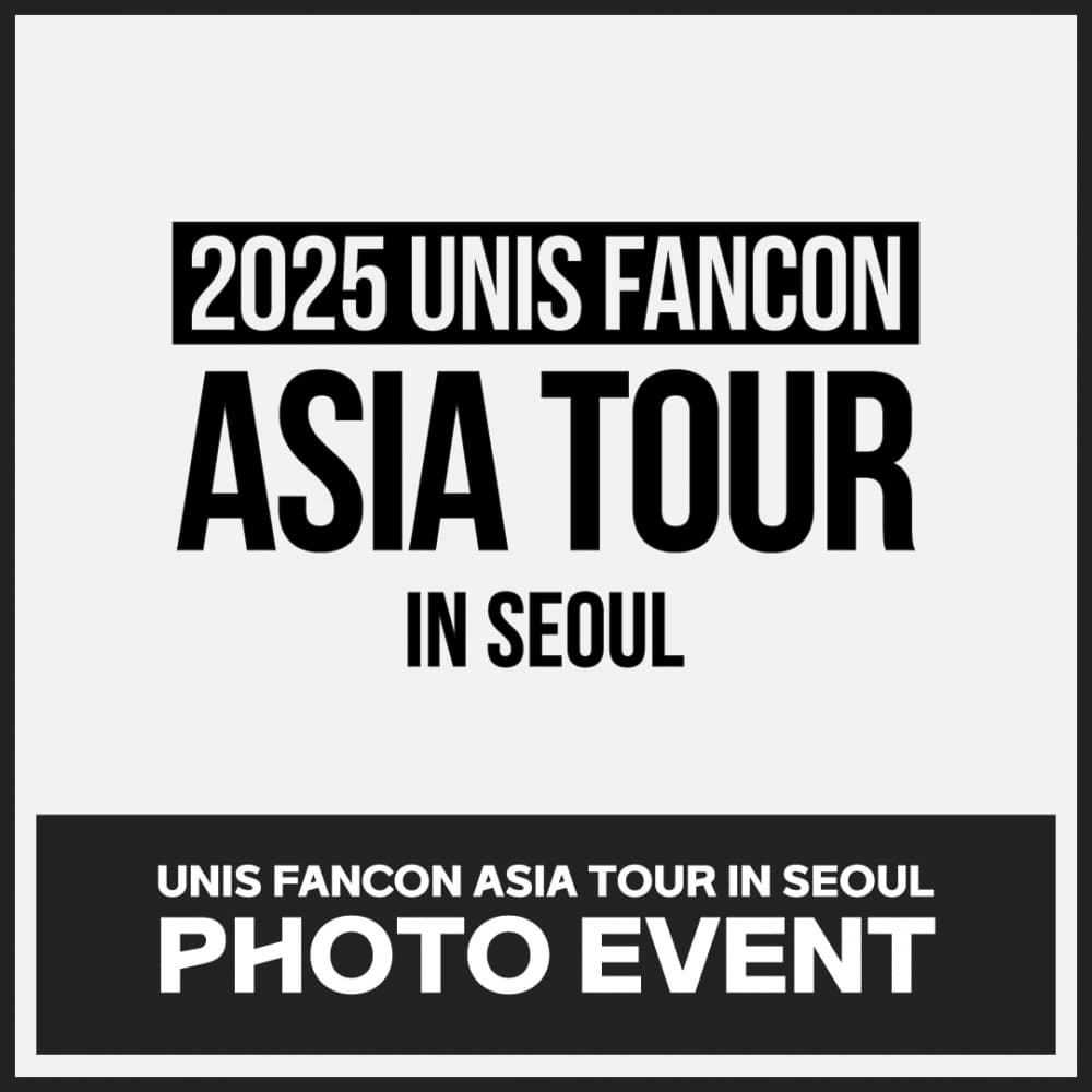 2025 UNIS FANCON ASIA TOUR IN SEOUL - PHOTO EVENT