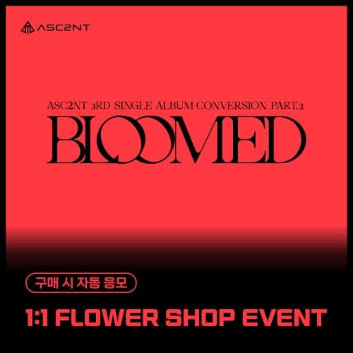 [7/25 1:1 FLOWER SHOP EVENT] ASC2NT - 3rd Single Album [Conversion Part.2]