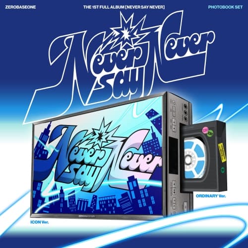ZEROBASEONE - THE 1ST FULL ALBUM [NEVER SAY NEVER] (PHOTOBOOK Ver. / ICON & ORDINARY) (랜덤)