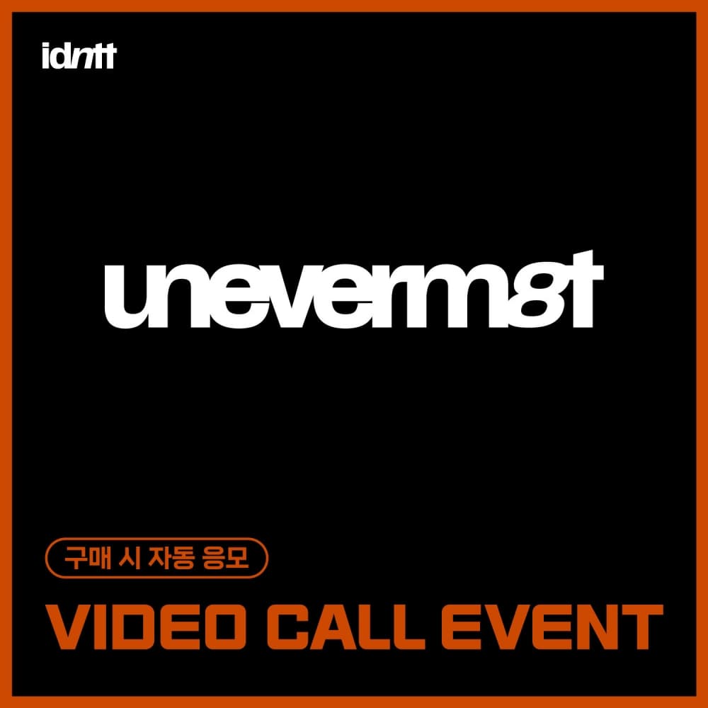 [8/15 VIDEO CALL EVENT] idntt - Mini [unevermet] (Objekt Music Album ver.)