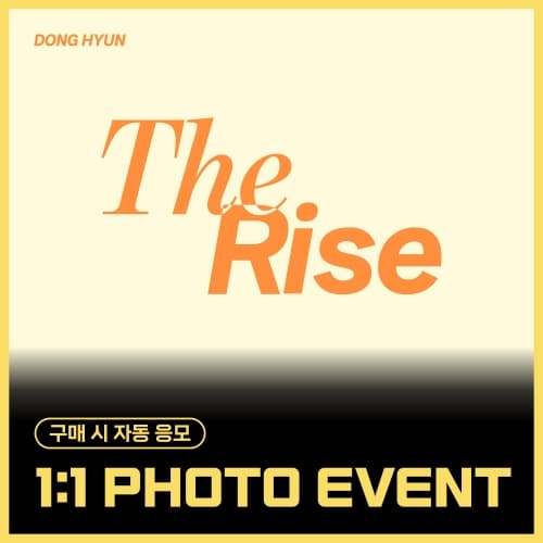 [8/23 1:1 PHOTO EVENT] 동현 (DONG HYUN) - Special single [The Rise] (EVER ver.)