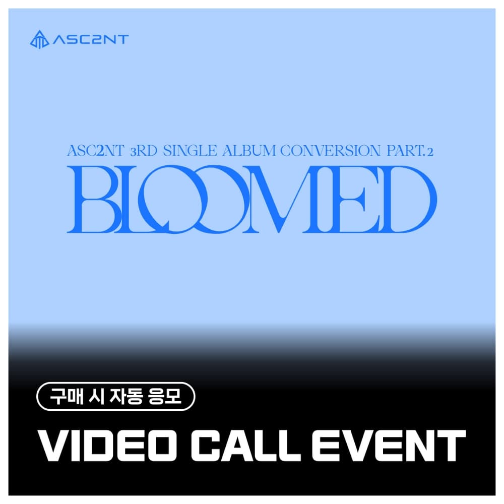 [8/29 VIDEO CALL EVENT] ASC2NT(어센트) - 3rd Single Album [Conversion Part.2]