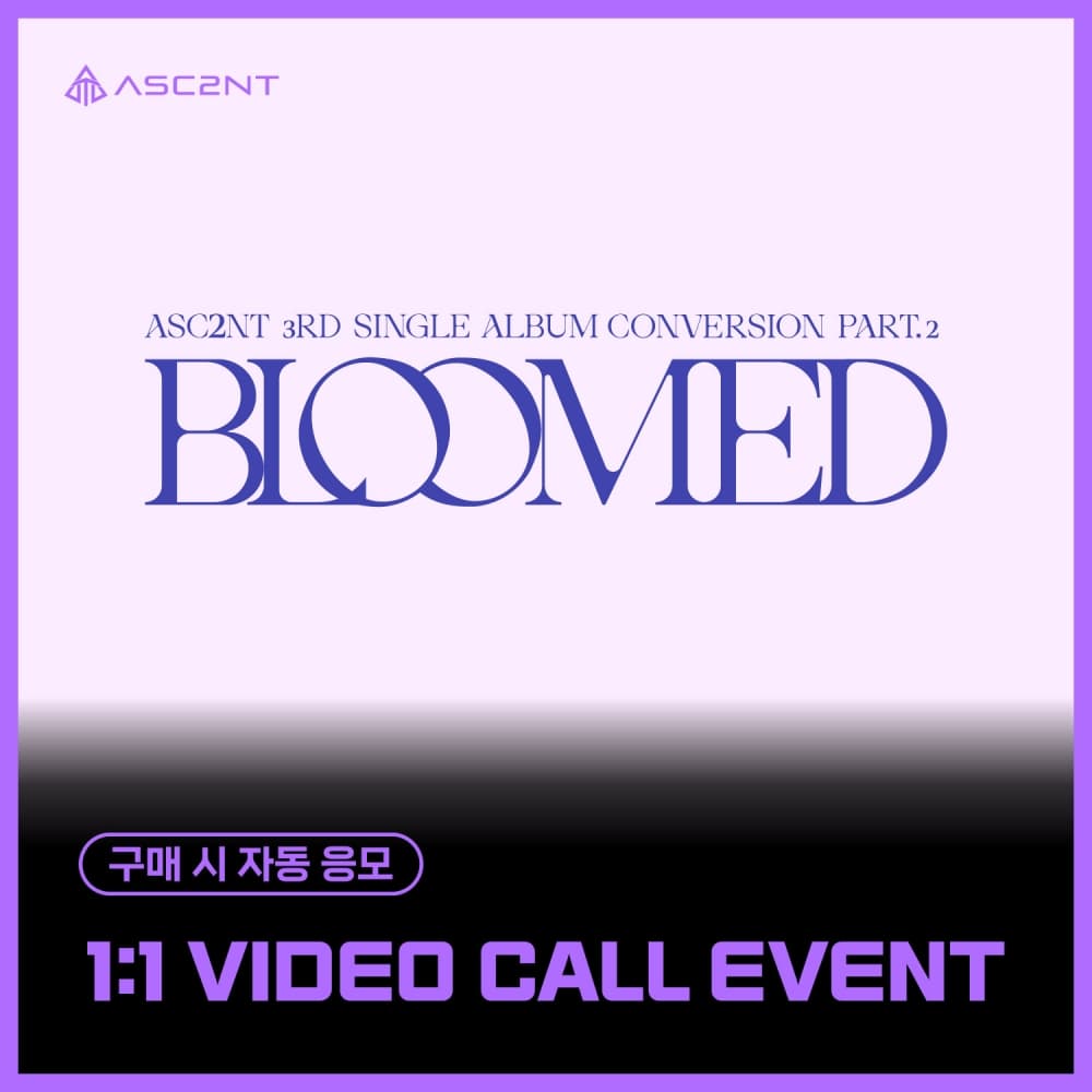 [9/14 1:1 VIDEO CALL EVENT] ASC2NT(어센트) - 3rd Single Album [Conversion Part.2]