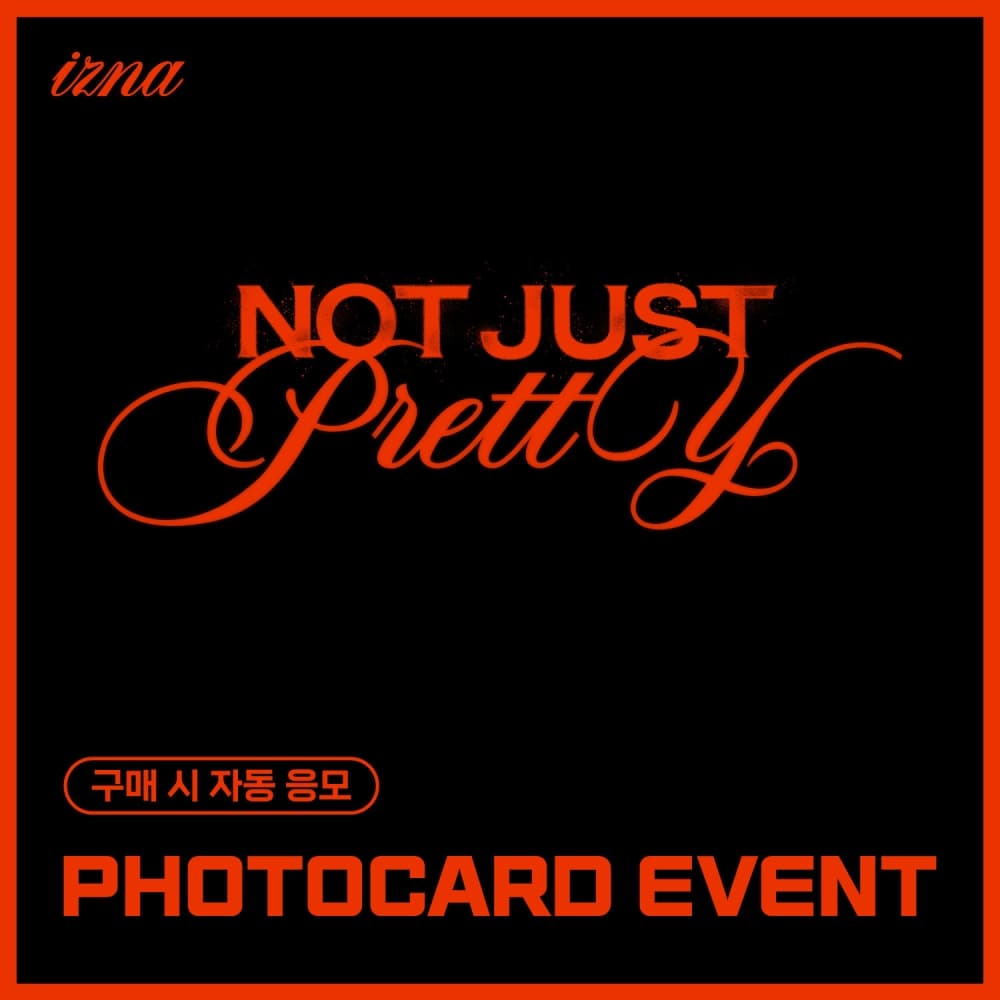 [PHOTOCARD EVENT] izna - [Not Just Pretty] NFC_Nemo Ver. (随机)