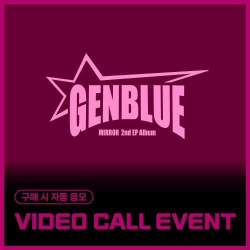 [9/28 VIDEO CALL EVENT] GENBLUE - 2nd Mini Album [MIRROR]
