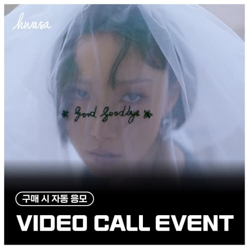 [10/19 VIDEO CALL EVENT] 화사 (HWASA) - Single [Good Goodbye]_MD