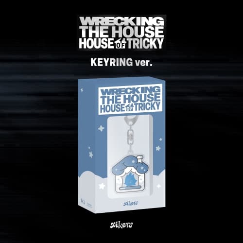 싸이커스 (xikers) - 6TH MINI ALBUM [HOUSE OF TRICKY : WRECKING THE HOUSE] (KEYRING ver.) (POCAALBUM)