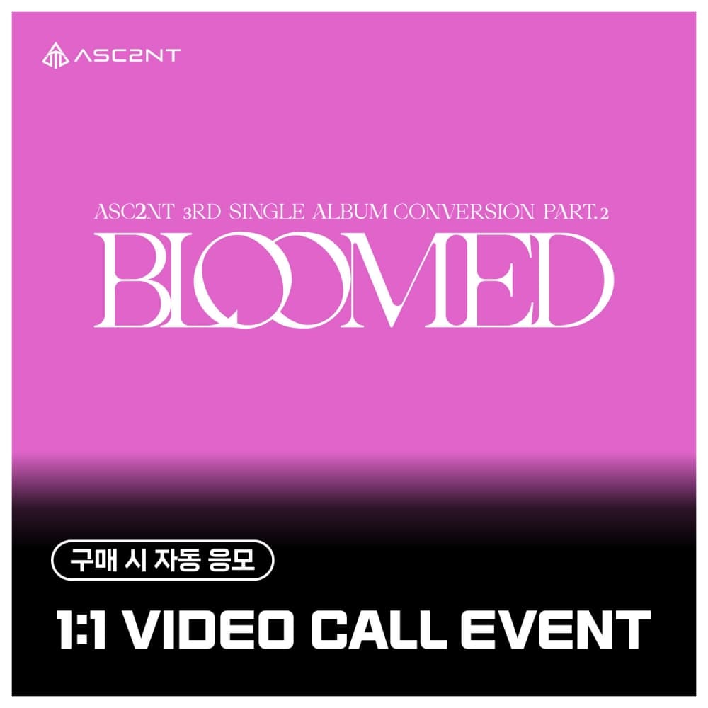 [11/2 1:1 VIDEO CALL EVENT] ASC2NT(어센트) - 3rd Single Album [Conversion Part.2]