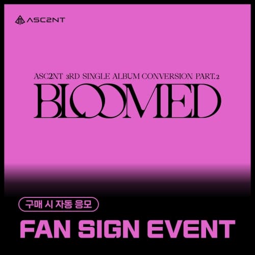 [11/2 FAN SIGN EVENT] ASC2NT(어센트) - 3rd Single Album [Conversion Part.2]
