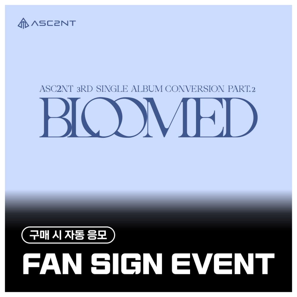 [11/8 FAN SIGN EVENT] ASC2NT(어센트) - 3rd Single Album [Conversion Part.2]