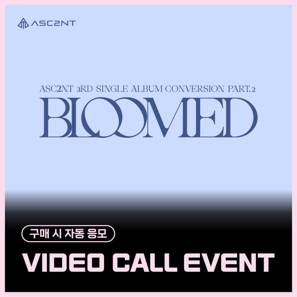 [11/8 VIDEO CALL EVENT] ASC2NT - 3rd Single Album [Conversion Part.2]
