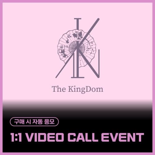 [11/13 1:1 VIDEO CALL EVENT] The KingDom (더킹덤) - The KingDom : the flower of the moon (EVER ver. / 랜덤)