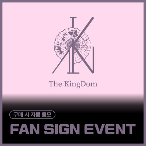 [11/13 FAN SIGN EVENT] The KingDom (더킹덤) - The KingDom : the flower of the moon (EVER ver. / 랜덤)